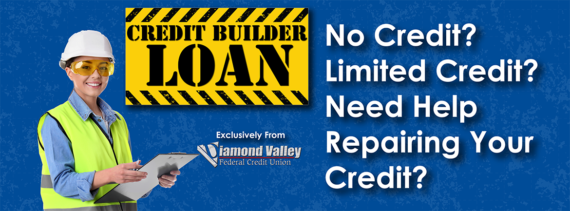 Credit Builder Loan Exclusively Available From Diamond Valley